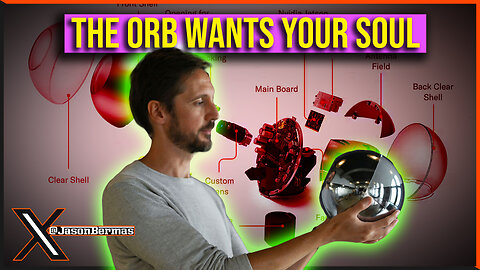 The Orb BANNED AGAIN From Harnessing Your Soul...I Mean Bio-Metrics