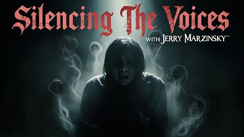 Silencing The Voices with Author Jerry Marzinsky