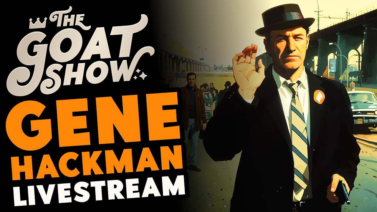 Gene Hackman RIP, Ian Carroll on Rogan, Epstein FAIL, Tate USA, US Crypto Reserve 🐐🎙️ THE GOAT SHOW