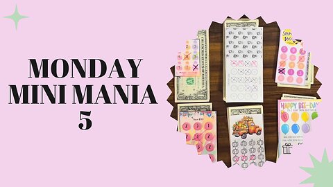 Monday Mini Mania 5