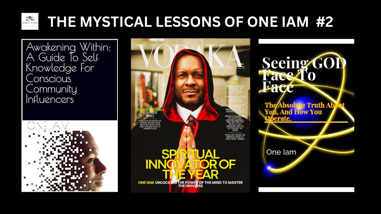 THE MYSTICAL LESSONS OF ONE IAM 2