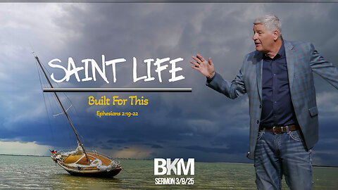 Saint Life: Built for This | Bucky Kennedy Sermon