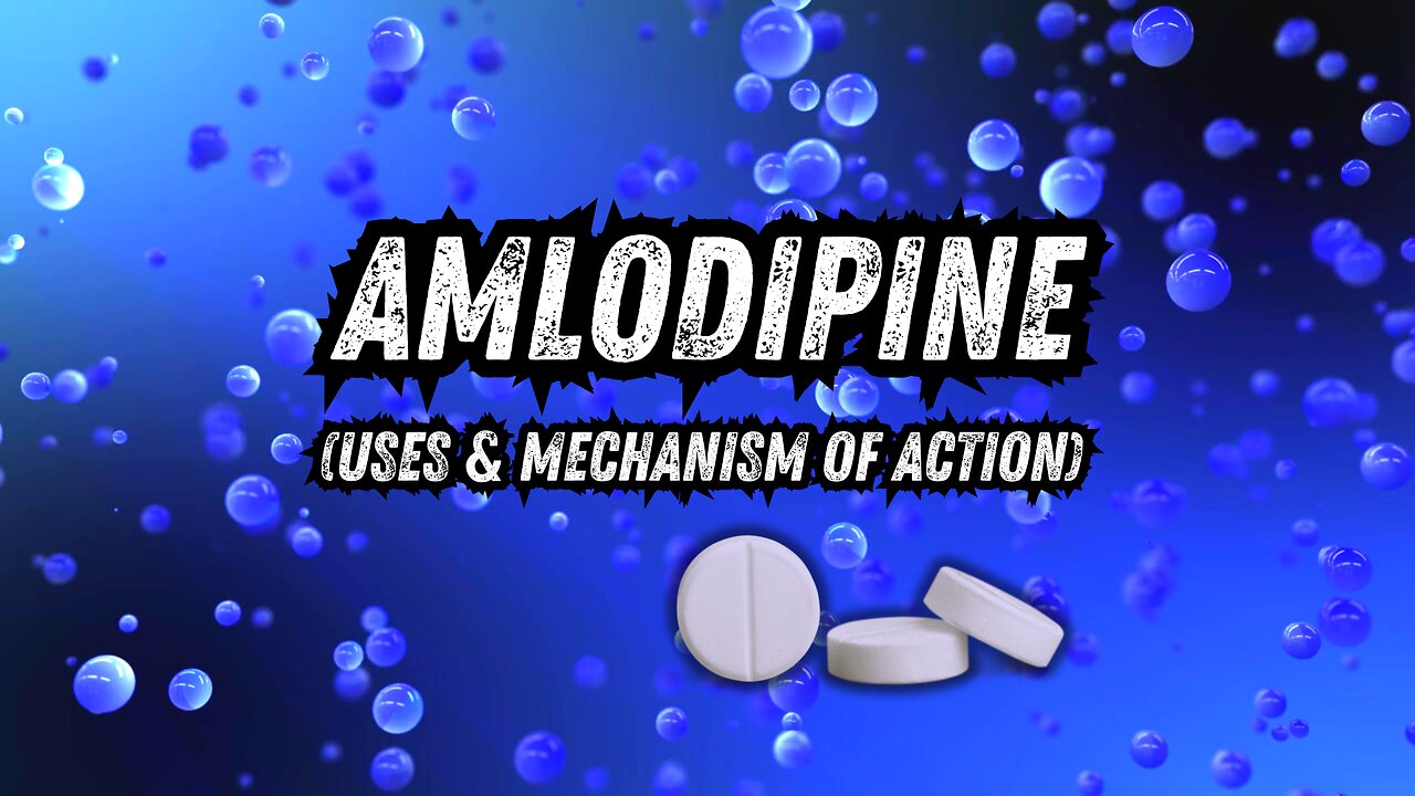 How Amlodipine Works : A Lifesaving Solution for Heart Health