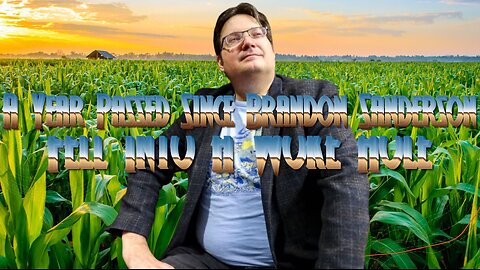 A Year Passed Since Brandon Sanderson Fell Into A Woke Hole