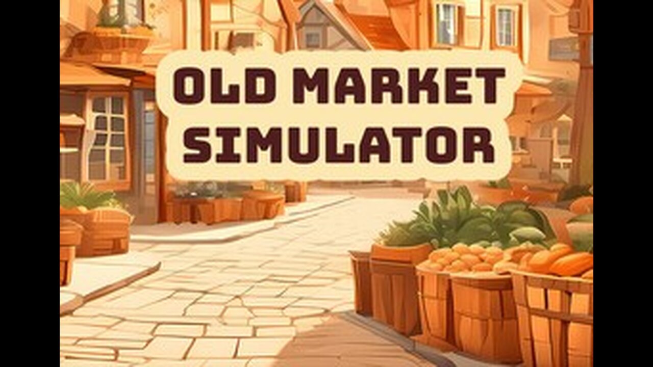 <Old Market Simulator!> The daily routine and a new farm friend...