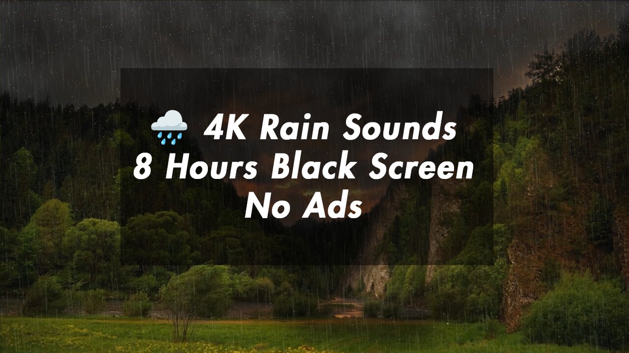 🌧️ 4K Rain Sounds | 8 Hours Black Screen for Restful Sleep | No Interruptions