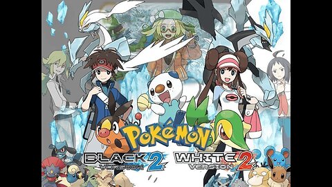 Pokemon Black Part 2 - Walkthrough Part 1