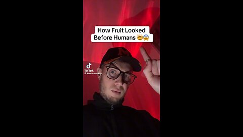 Look how fruit looked before humans