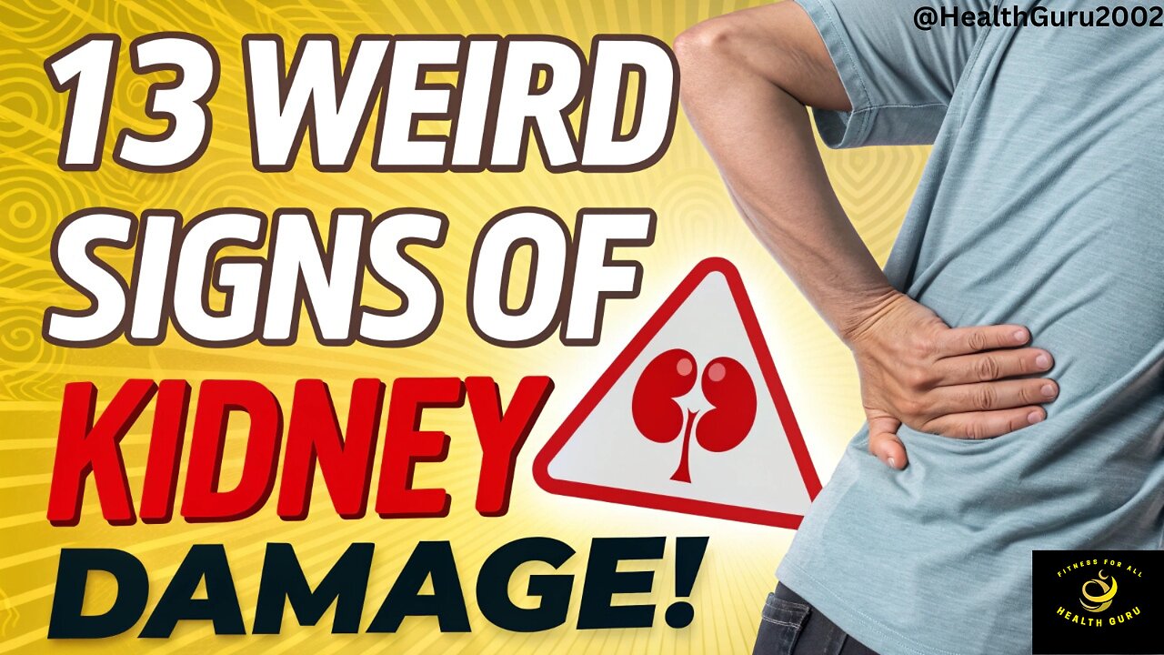 13 Weird Signs Your Kidneys Are Failing: Don’t Ignore These Warning Symptoms!