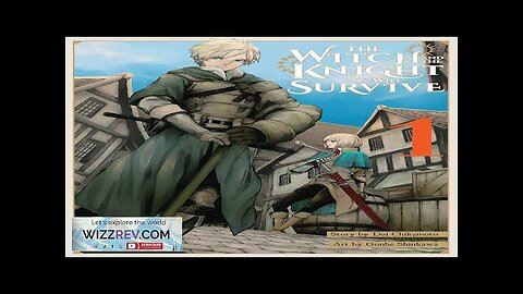 The Witch & The Knight Will Survive: Volume 1 (Light Novel) Review