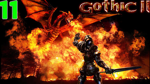 [Classic RPG] ⚔️ Gothic II - Enhanced (2002)⚔️ Nameless Hero Returns 🐲 The Dragon Hunt 🐲 Part10