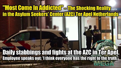 Daily stabbings and fights at the Asylum Seekers Center (AZC) in Ter Apel Netherlands | Dutch spoken, with English subtitles