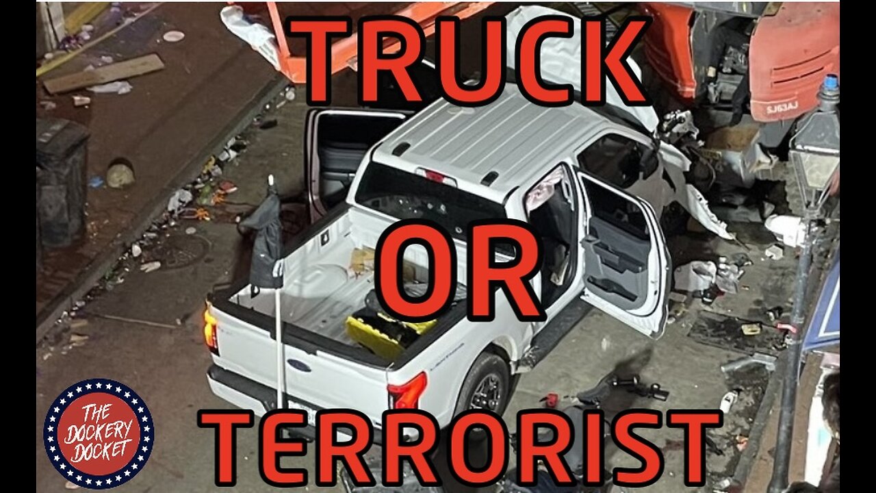 Truck or Terrorist