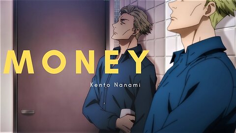 Money - Kento Nanami Speech | Best English Speech | Quote | Jujutsu Kaisen