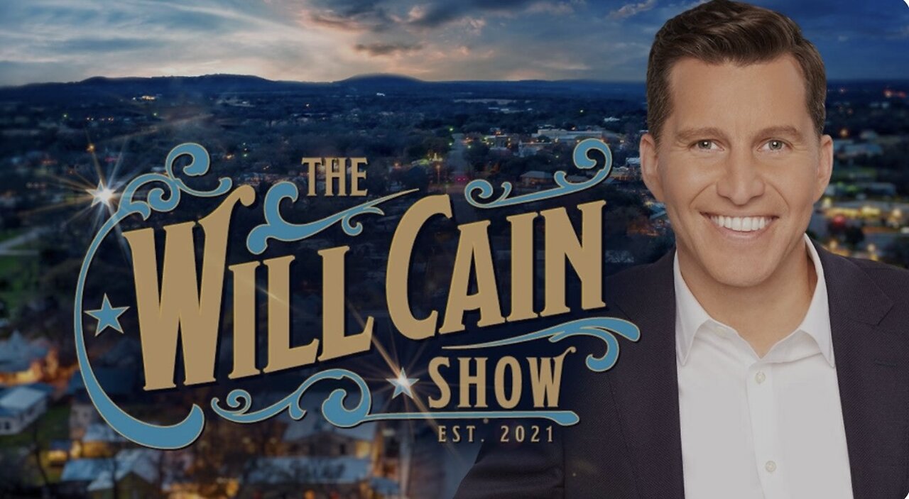 The WILL CAIN SHOW (01/27/25) FULL EPISODE