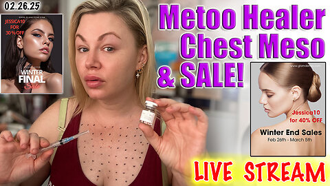 Live Metoo Healer Chest Mesotherapy and SALE! Glamderma, Glamcosm and code Jessica10 Saves up to 40%