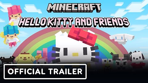 Minecraft x Hello Kitty and Friends - Official DLC Trailer