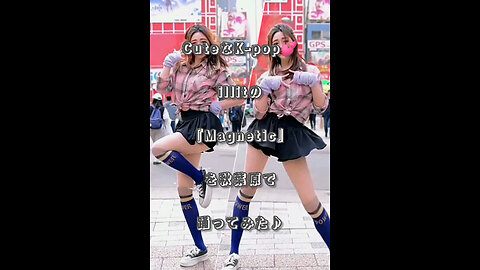 Cute K-pop💕 I tried dancing to "Magnetic" by Illit in Akihabara♪