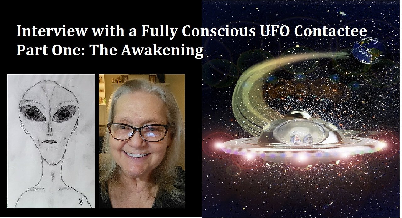 Interview with a Fully Conscious UFO Contactee Part One: The Awakening