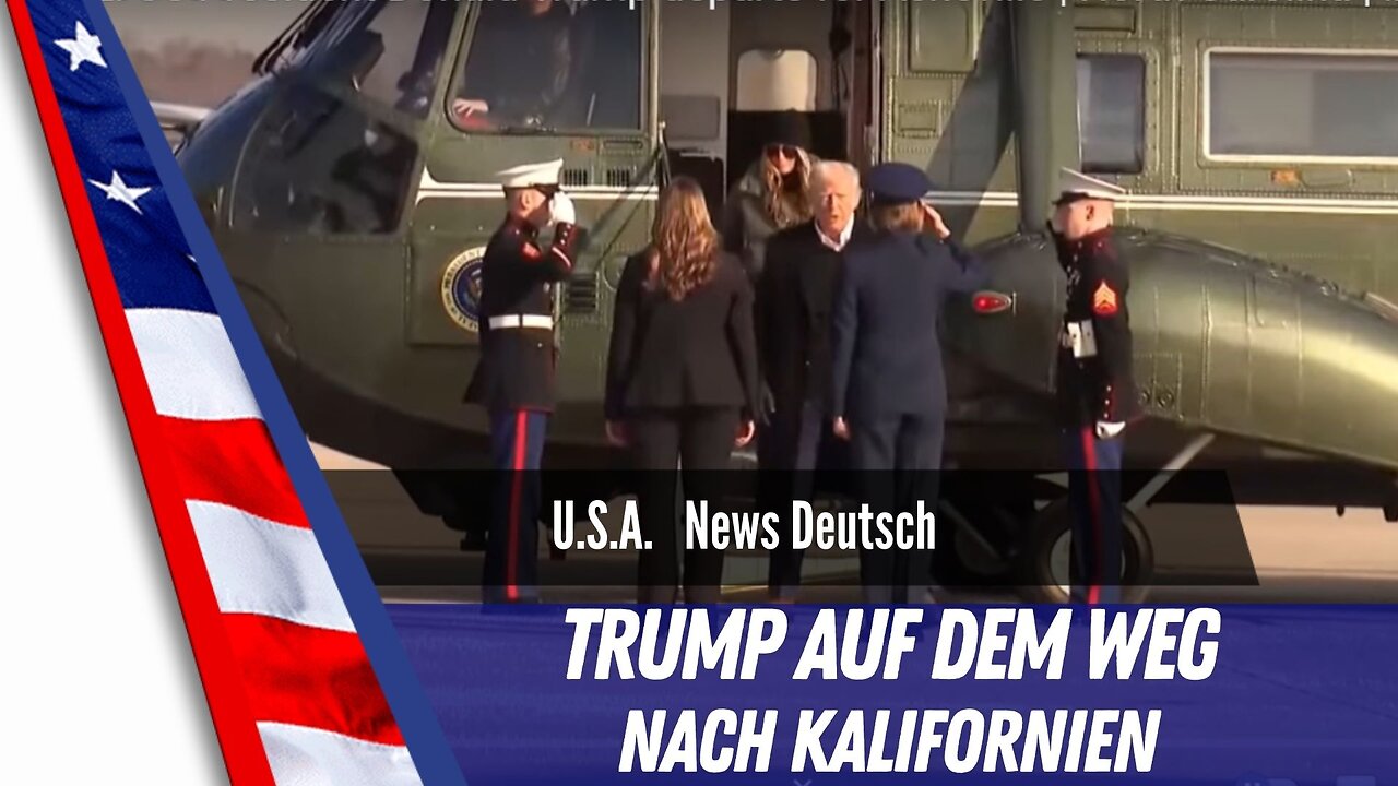 LIVE Trump auf dem Weg nach Kalifornien