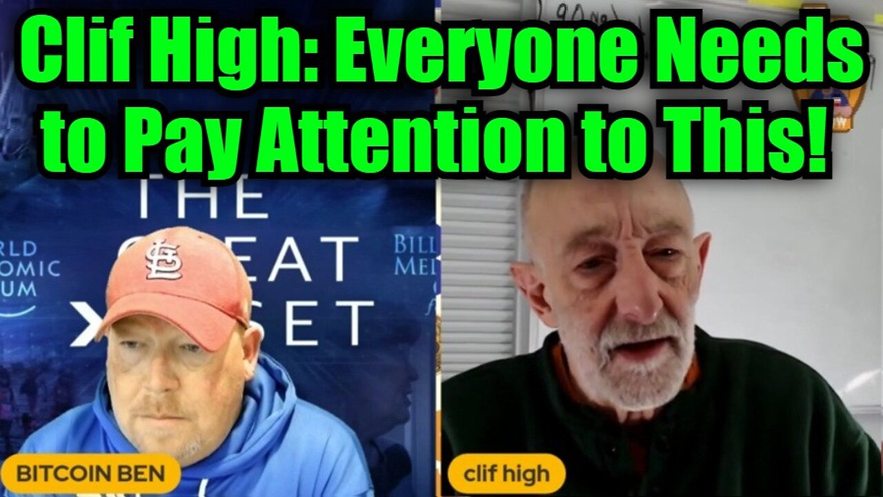 Clif High: Everyone Needs to Pay Close Attention to This!