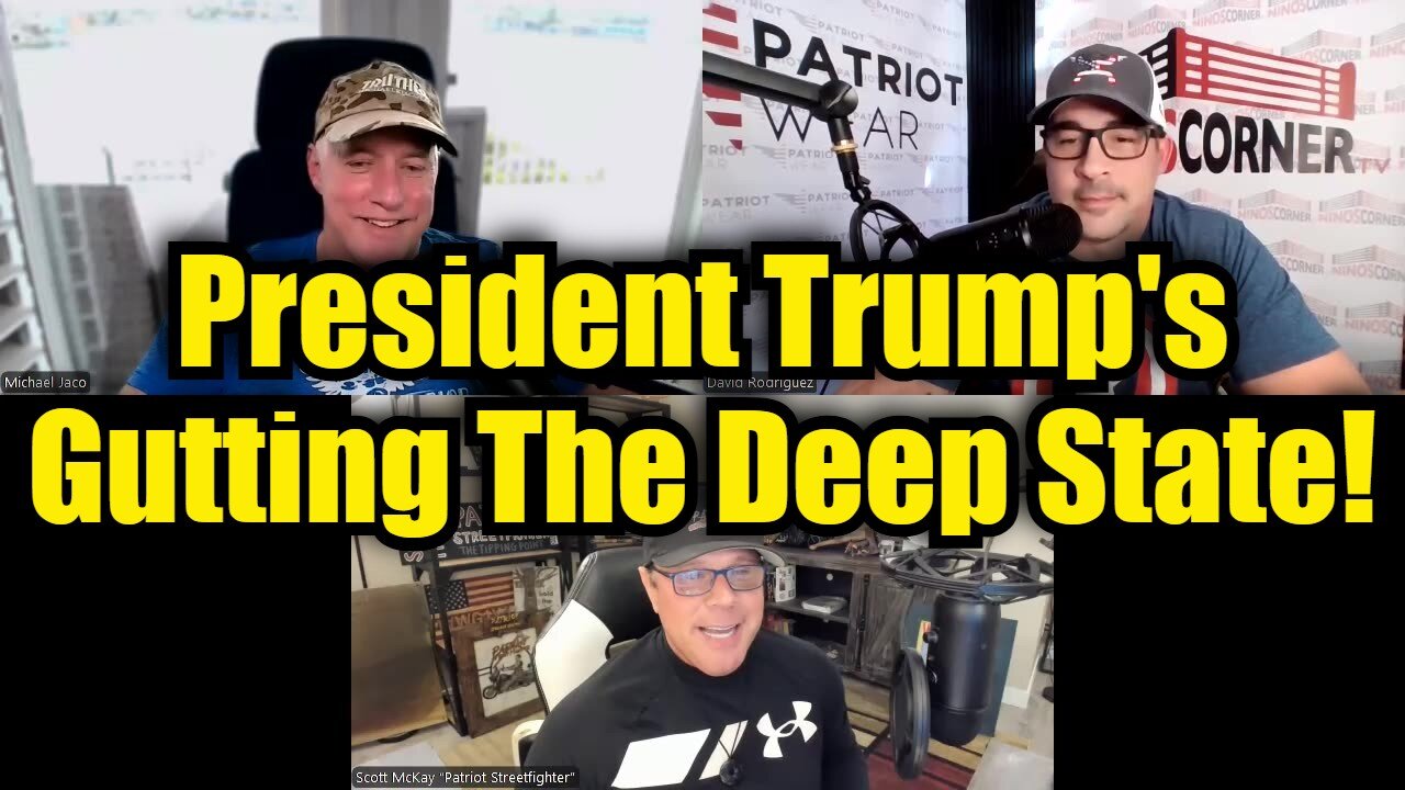 Scott McKay & Michael Jaco: Trump's Gutting The Deep State!