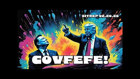 THE MONKEY UPDATE : Covfefe - Finally, we win - GOVERNMENT REFUNDS- FLIGHTS- AND MILITARY ACTIVITIES ARE STRESSFUL NOW SITREP 02.20.25