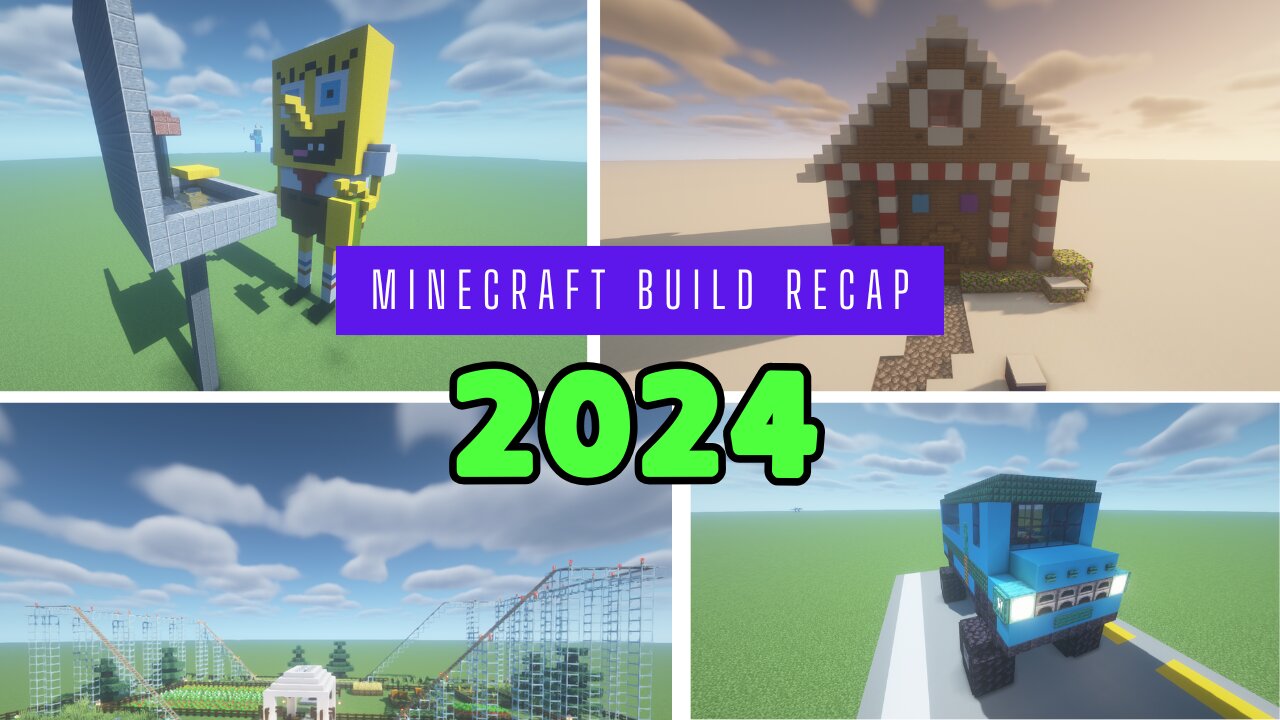 2024 Minecraft Build Recap