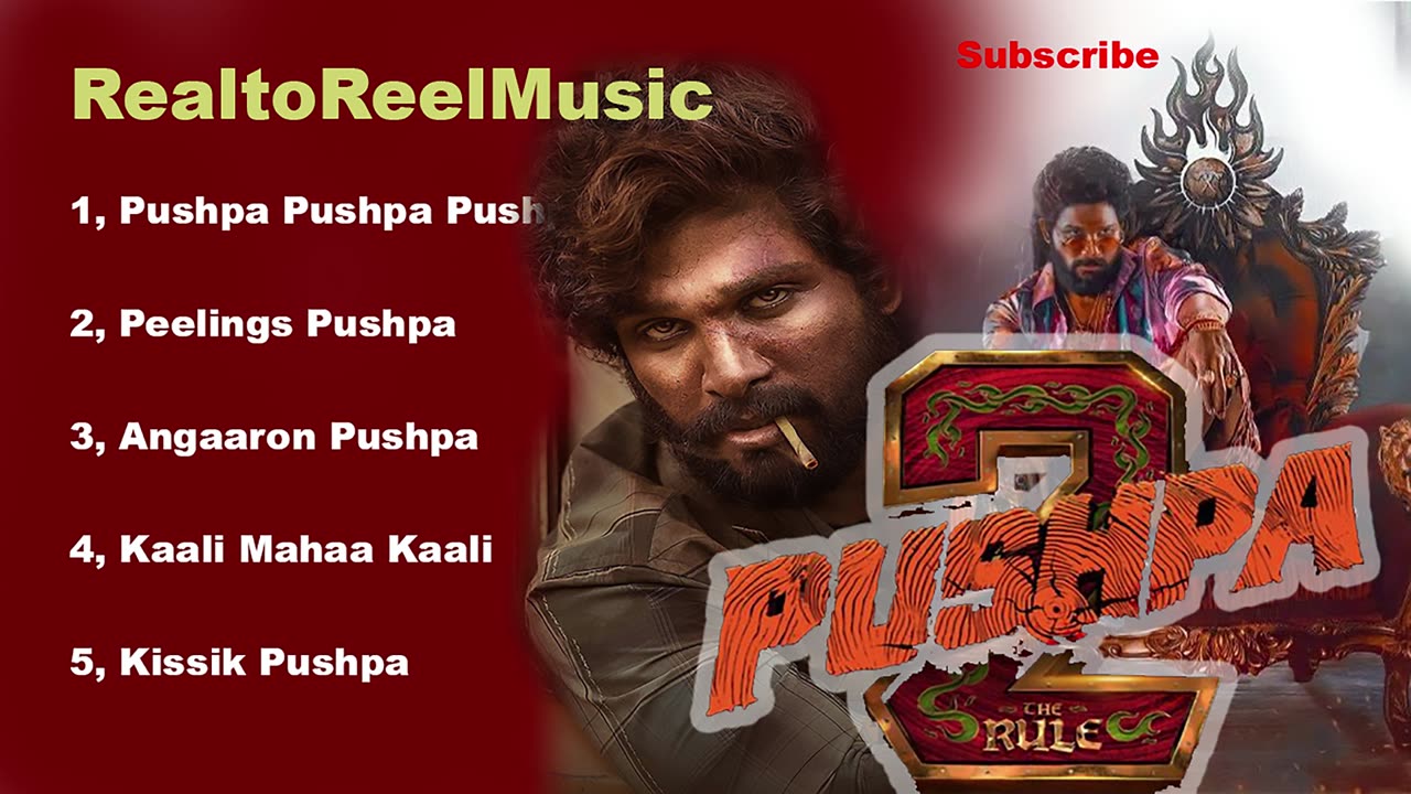 Pushpa 2: The Rule Songs