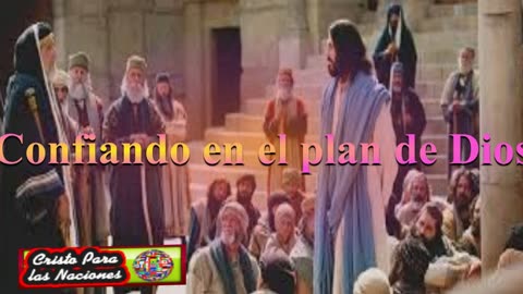 CONFIANDO EN EL PLAN DE DIOS. Devocional