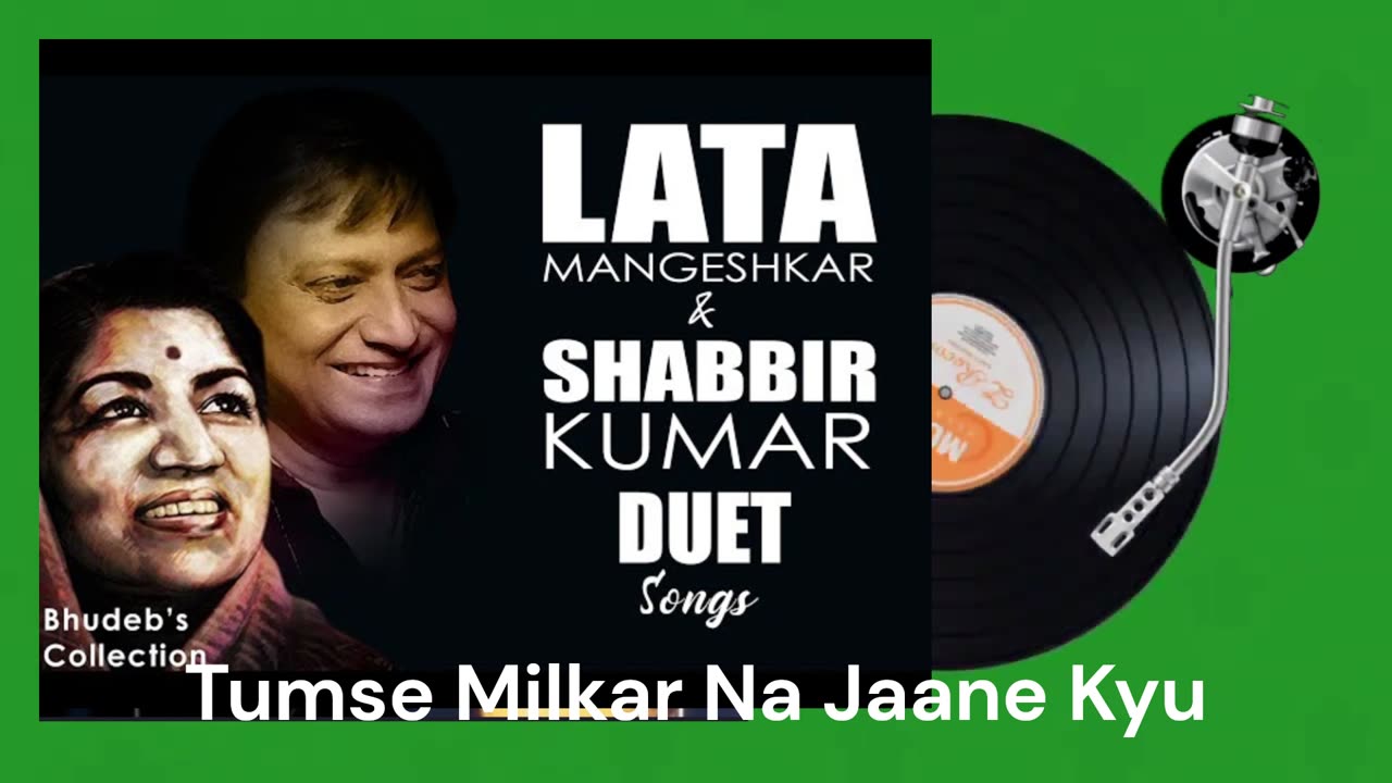 Tumse Milkar Na Jaane Kyu