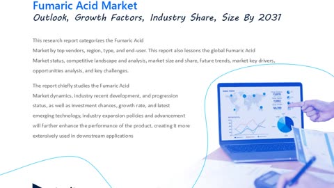 Fumaric Acid Market Growth Projections, Size Analysis, and Trends to 2032