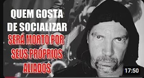 Quem gosta de se socializar será morto pelos seus próprios aliados!