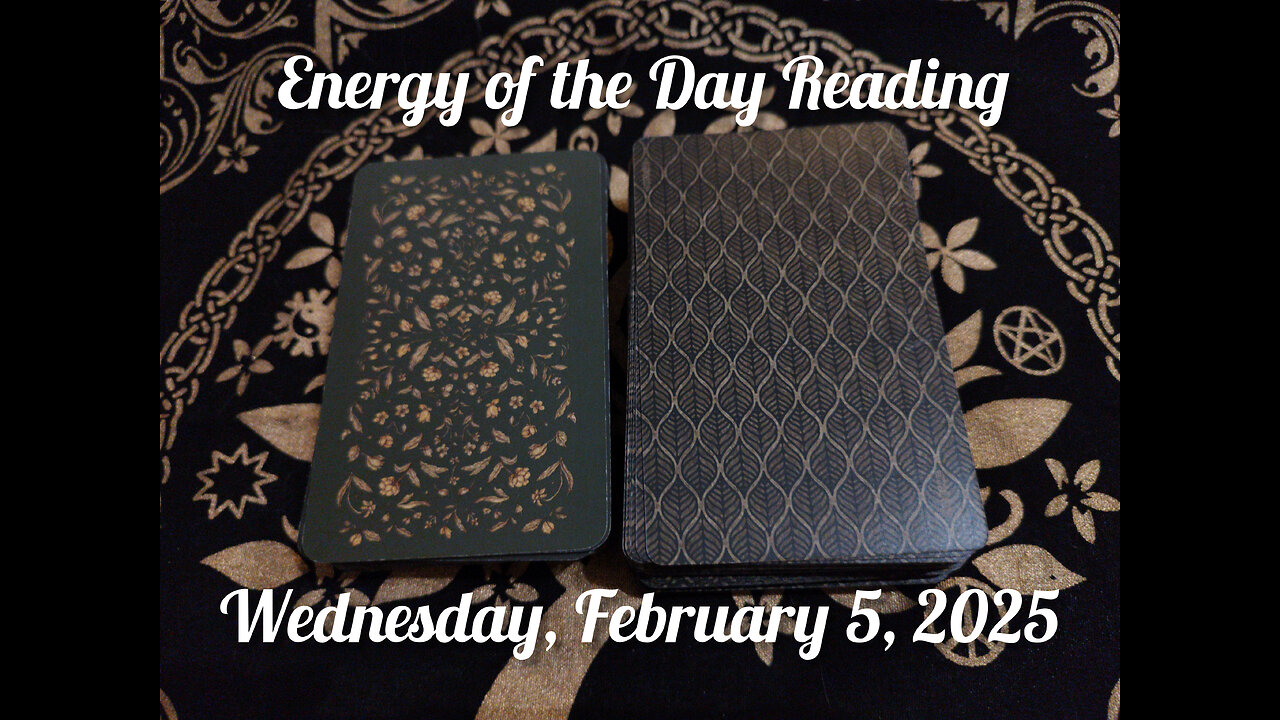 Energy of the Day Reading: Wednesday, February 5, 2025