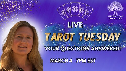 TAROT READINGS LIVE! TUESDAY MARCH 4TH 7PM EST