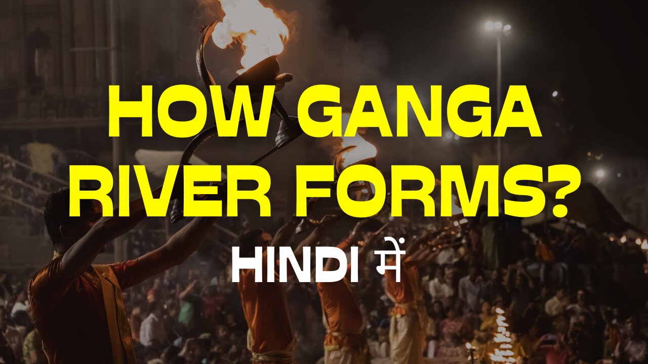 Ganga River Mystery | गंगा नदी का वैज्ञानिक और धार्मिक रहस्य | How Ganga River Forms?