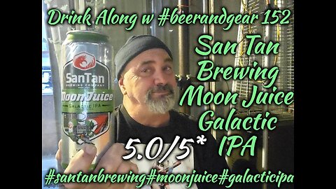 San Tan Brewing Moon Juice Galactic IPA 5.0/5*