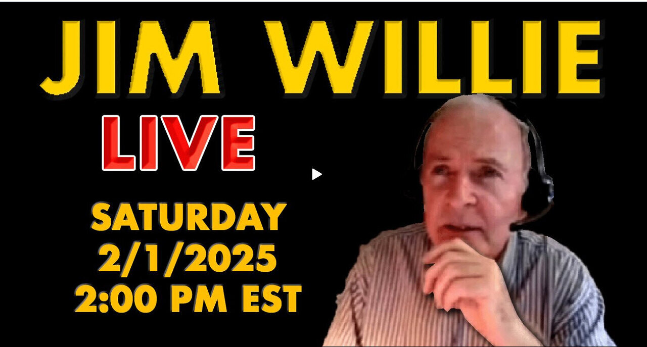 A Discussion With Jim Willie - LIVE SATURDAY 2-1-2025