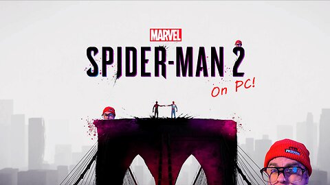 🔴 Live - Part II of Spider-Man 2 Hardest Mode don't ask ME What it's Called. EEEEK