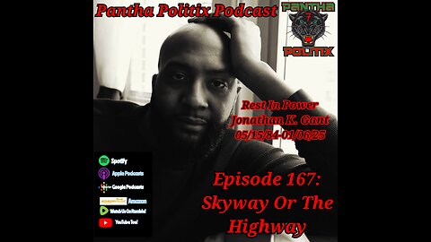 Episode 167: Skyway Or The Highway