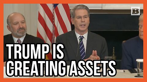 Sec. Bessent: Trump is "Creating Assets" for Americans While Most Presidents "Created Debt"