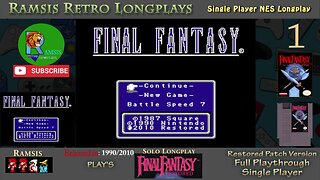 Final Fantasy Restored + (NES) | Introduction | Cornelia | Episode #1