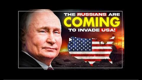 2025- 'The Russians Are Coming!' Prophetic Word Review From 2022