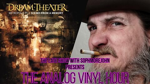 (Live Radio & Chat) The Analog Vinyl Hour - Dream Theater Pt. 2 (Now Playing)