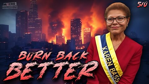 #510: Burn Back Better