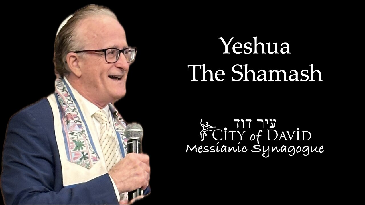 Yeshua the Shamash