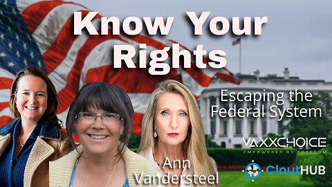 Escaping the Federal System with Ann Vandersteel