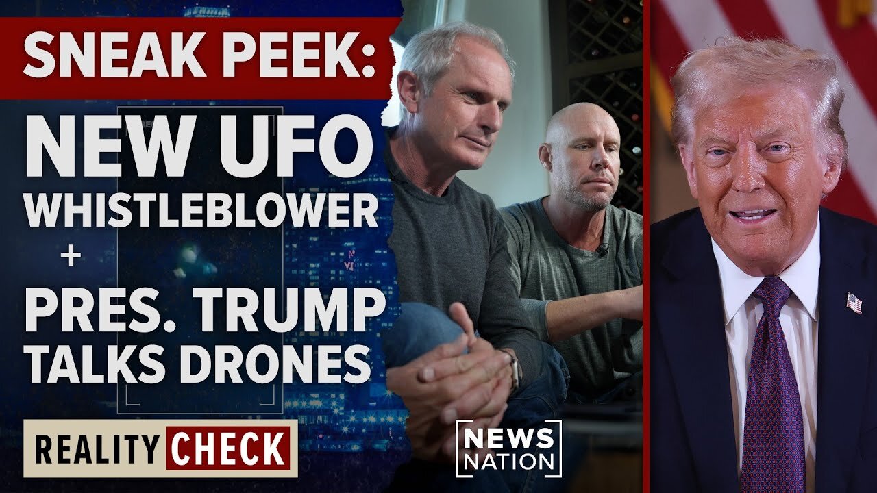 New UFO/UAP Whistleblower Describes "Egg-Shaped" Object NOT From Earth, President Trump Pledges Drone Report, and More! | NewsNation's "Reality Check" with Ross Coulthart