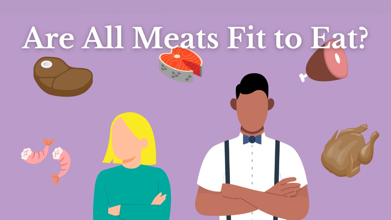 Are All Meats Fit to Eat?
