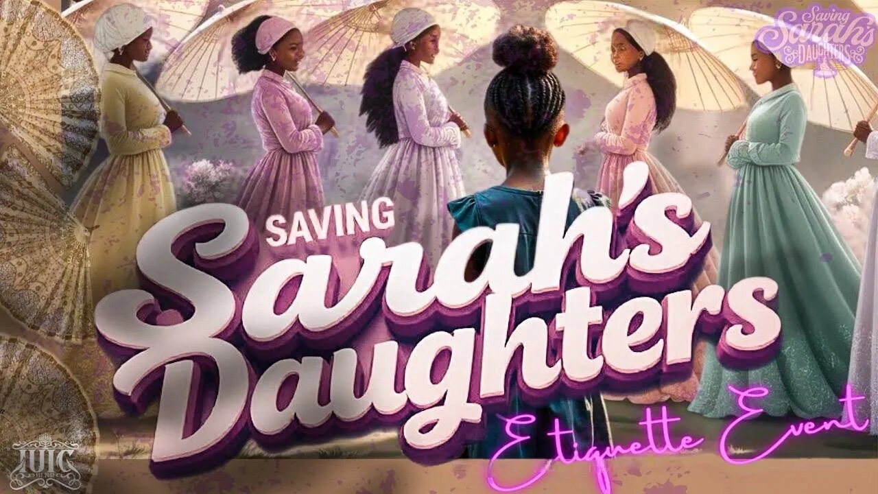 Saving Sarah’s Daughters Etiquette Event